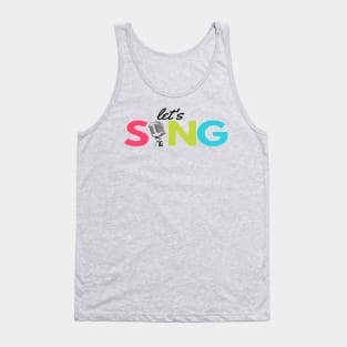 Let's Sing Microphone Vocalist Singer Tank Top